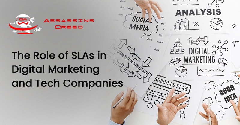 The Role of SLAs in Digital Marketing and Tech Companies