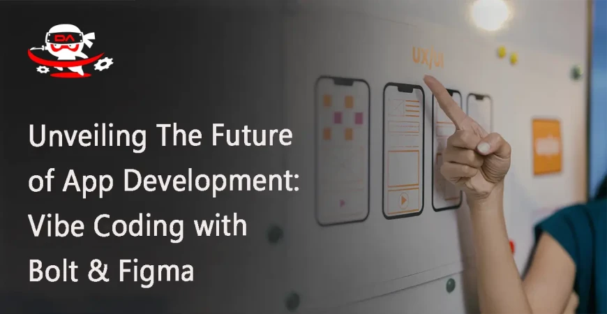 Unveiling The Future of App Development: Vibe Coding with Bolt & Figma