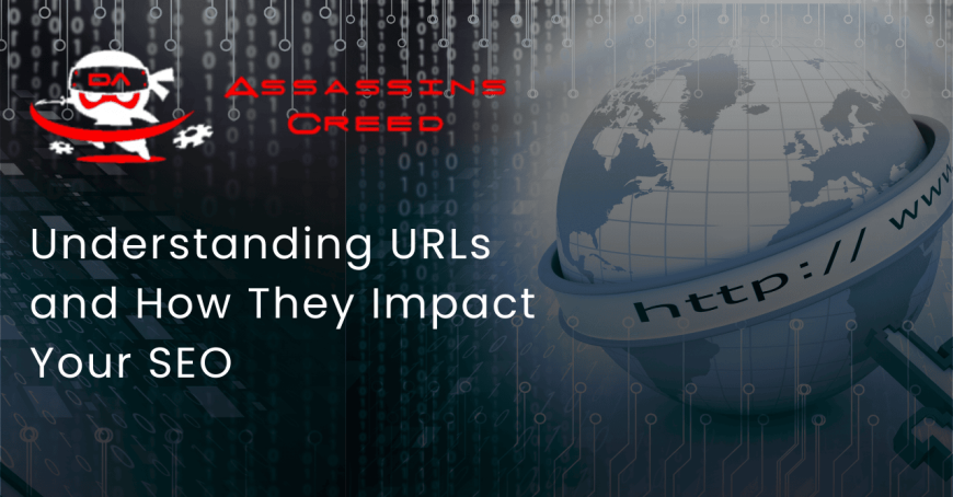 Understanding URLs and How They Impact Your SEO