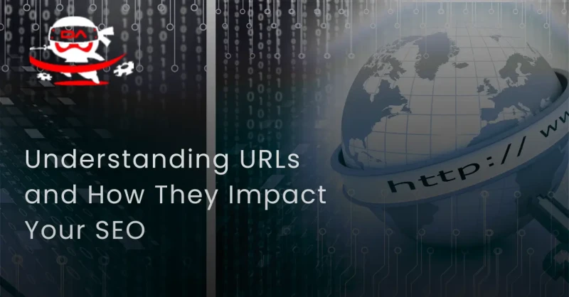 Understanding URLs and How They Impact Your SEO