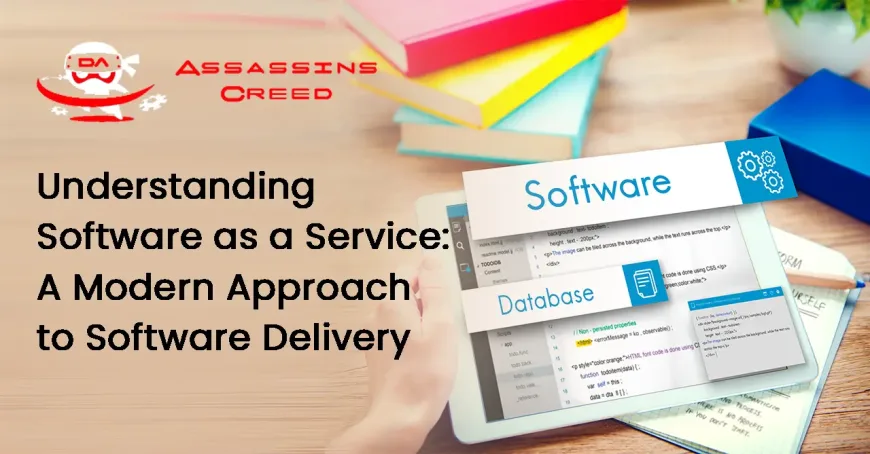 Understanding Software as a Service: A Modern Approach to Software Delivery