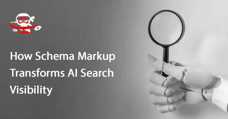 How Schema Markup Transforms AI Search Visibility
